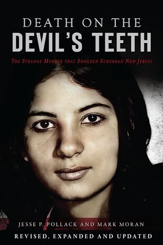 Death on the Devil's Teeth: The Strange Murder That Shocked Suburban New Jersey (True Crime)